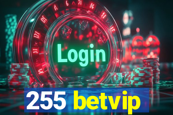 255 betvip